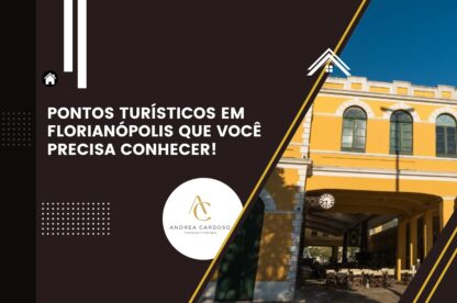 Pontos Turísticos em Florianópolis que você precisa conhecer