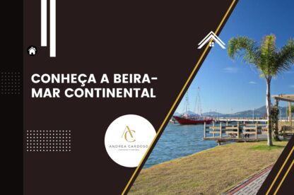 Conheça a Beira-Mar Continental: O que tem por lá?